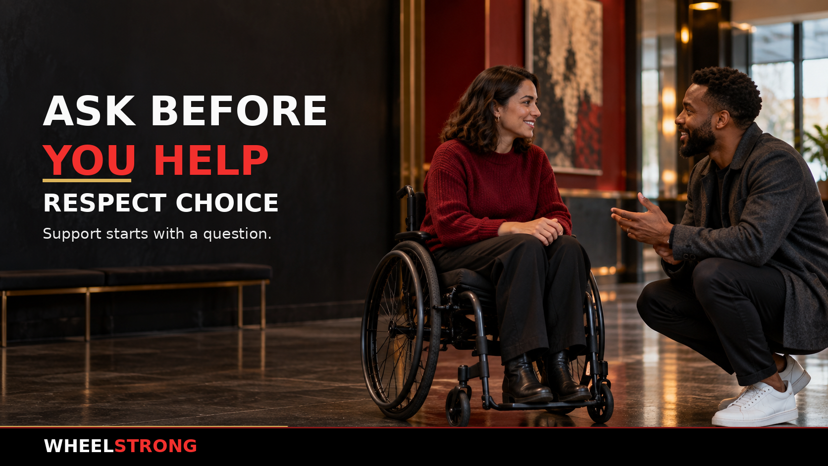 Ask Before You Help: Disability Etiquette That Respects Choice